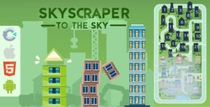 Read more about the article Skyscraper – HTML5 – Construct 3